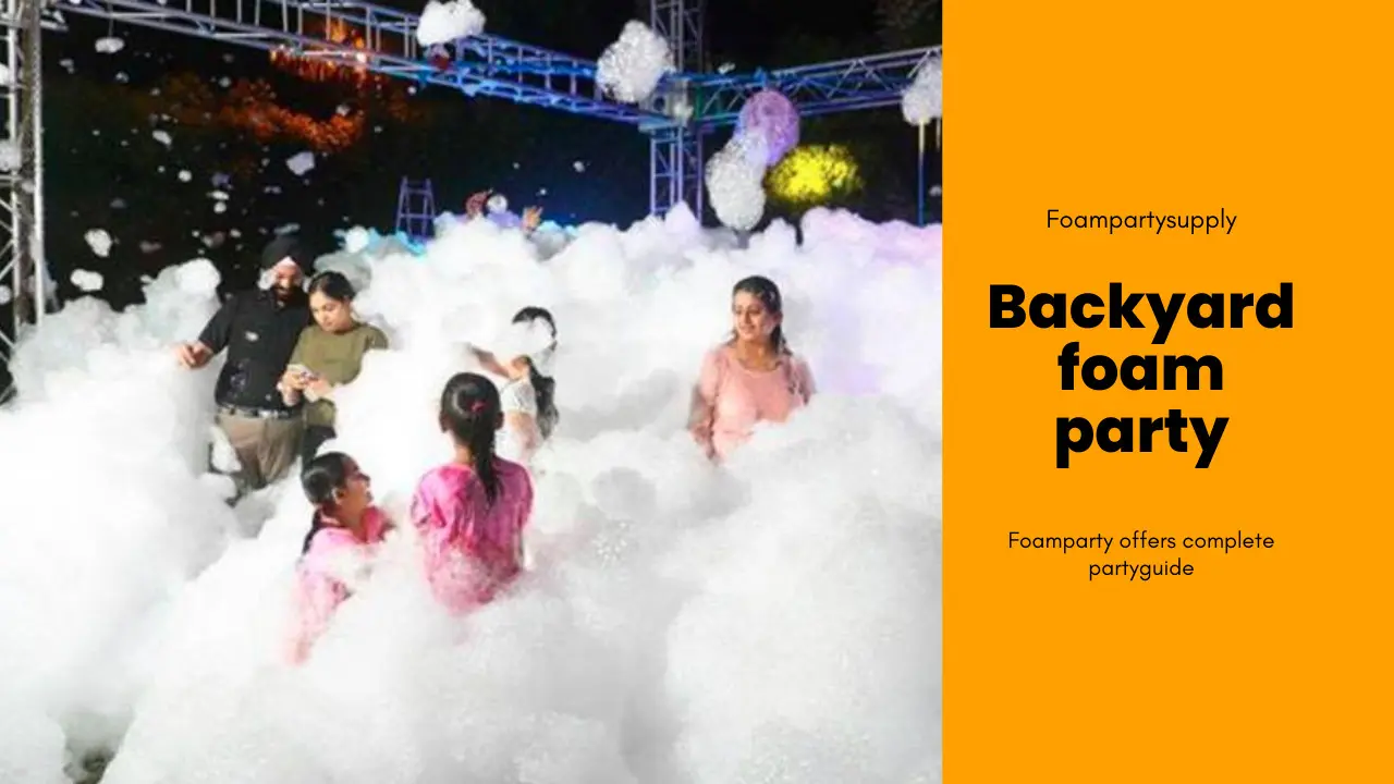 BAckyard foam party